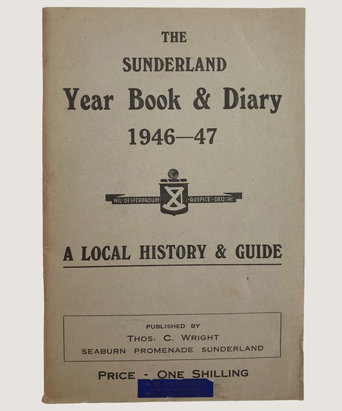  Sunderland Year Book & Diary 1946-47.  Wright, Thomas C.