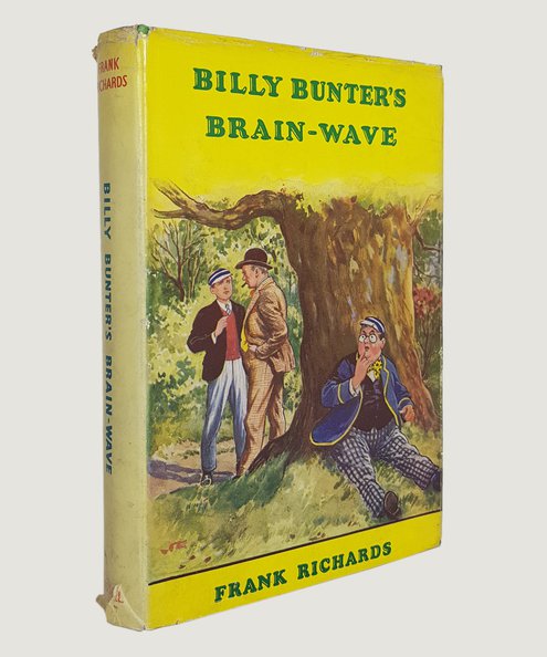  Billy Bunter’s Brain-wave.  Richards, Frank.