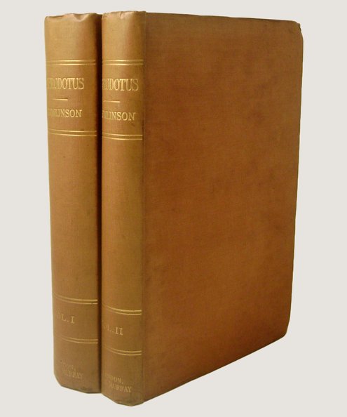  Herodotus: The Text of Canon Rawlinson’s Translation, with the Notes Abridged [2 volume set].  Grant, A J.
