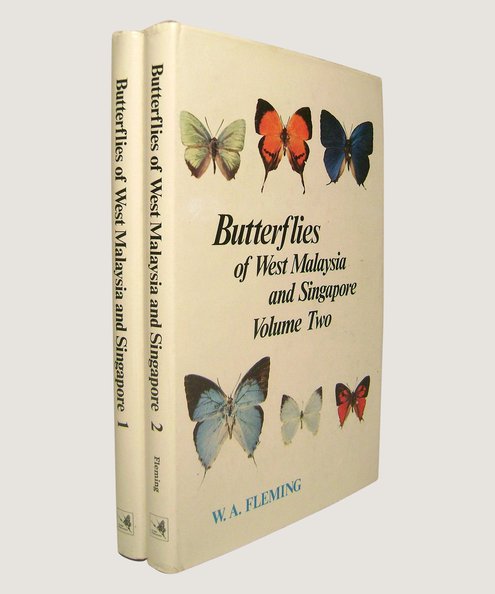  Butterflies of West Malaysia and Singapore  Fleming, W A