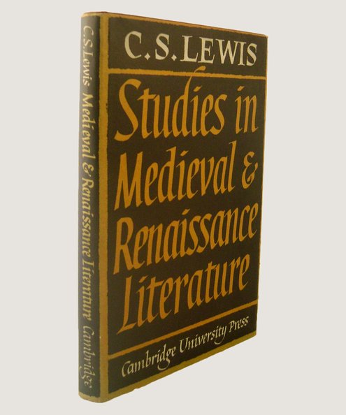  Studies in Medieval and Renaissance Literature.  Lewis, C S.