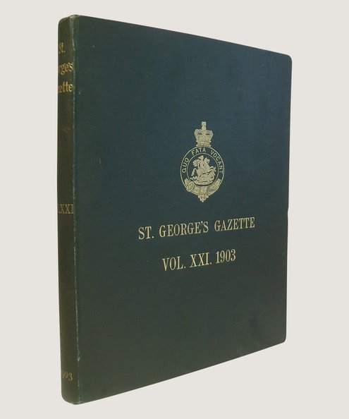 St George’s Gazette Volume XXI 1903  