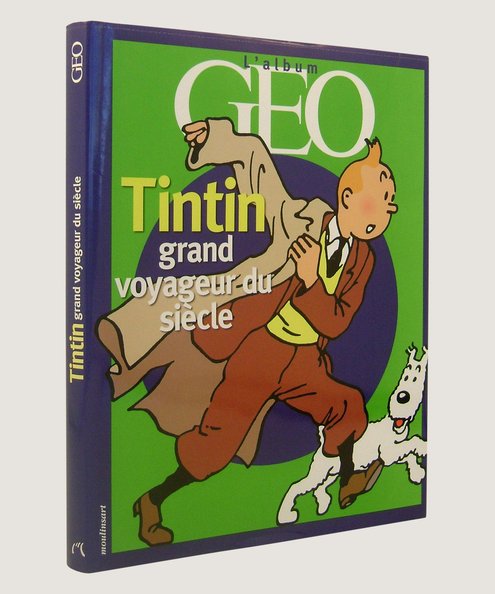  Tintin Grand Voyageur du Siecle  Herge