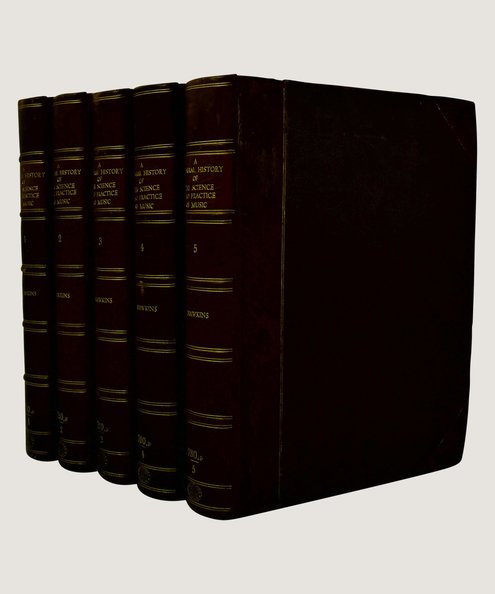  A General History of the Science and Practice of Music (5 volume set)  Hawkins, Sir John