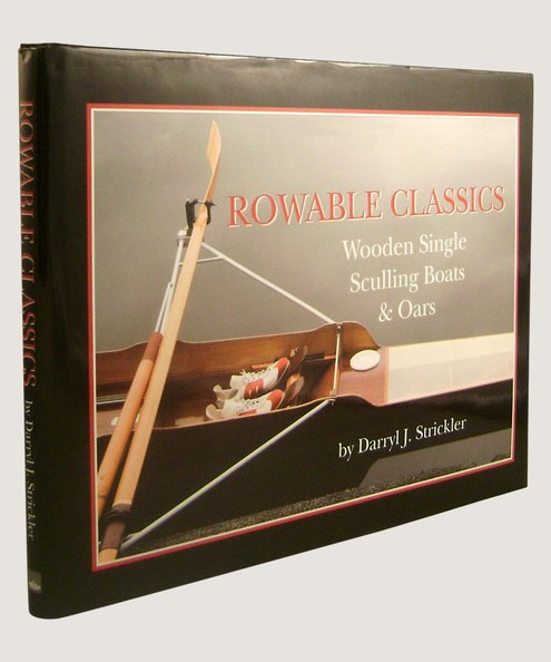 Rowable Classics.  Strickler, Darryl J.