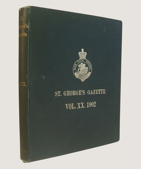 St George’s Gazette Volume XX 1902  