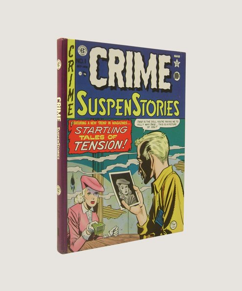  Crime Suspenstories Volume 1 No’s 1-5  Collins, Max Allan (editor)