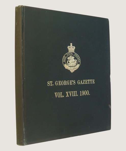 St George’s Gazette Volume XIX 1900  