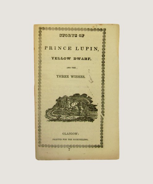  Storys of Prince Lupin, Yellow Dwarf and the Three Wishes  