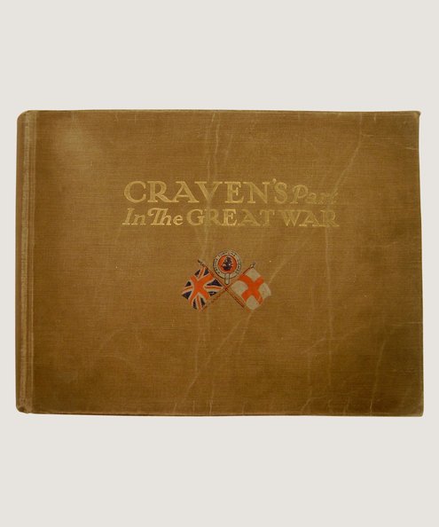 Craven’s Part in the Great War  Clayton, John T