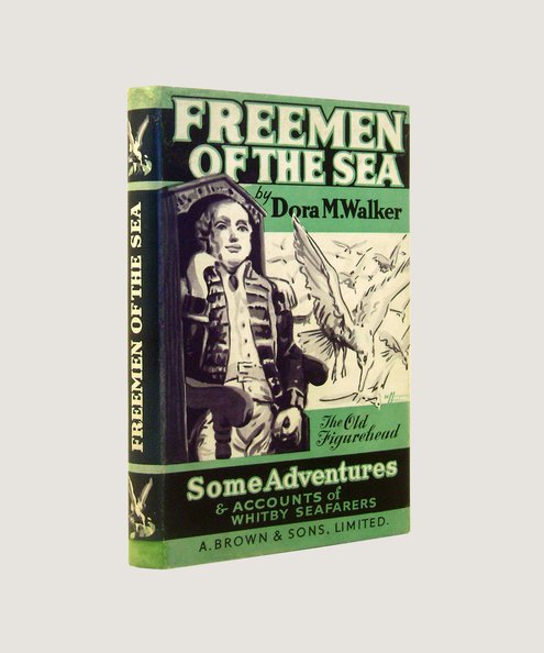  FREEMEN OF THE SEA  Walker, Dora M.