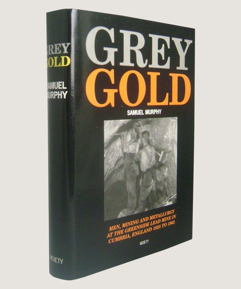Grey Gold.  Murphy, Samuel.