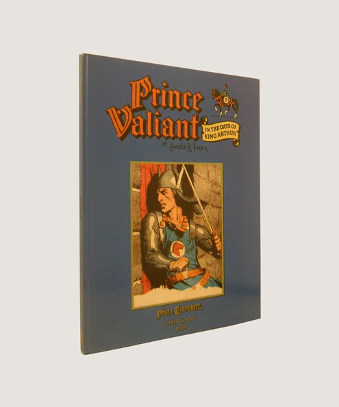 Prince Valiant in the Days of King Arthur  Foster, Harold R
