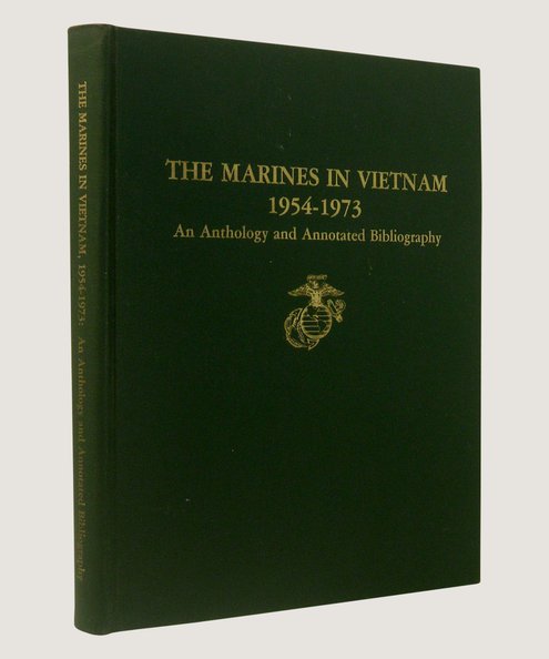 Marine Corps Vietnam Series The Marines in Vietnam 1954-1973  