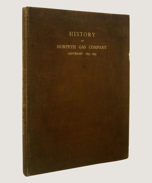  History of Morpeth Gas Company  Crawford, Raplh
