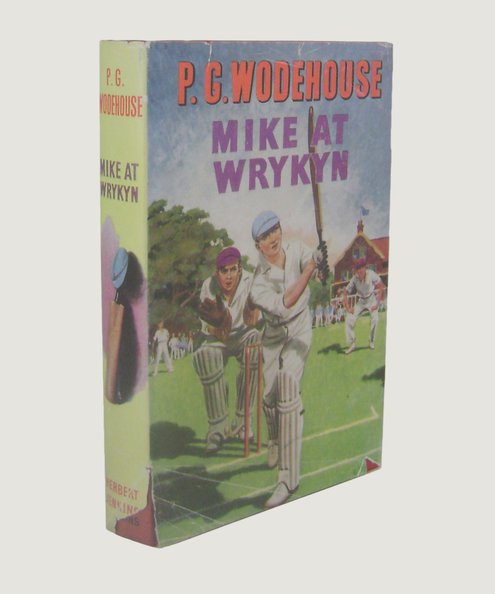  Mike at Wrykin.  Wodehouse, P. G.