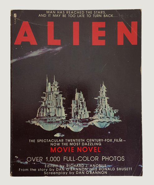  Alien [Movie Novel].  Anobile, Richard J. & O'Bannon, Dan.