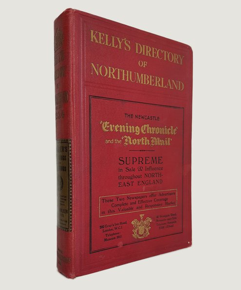  Kelly's Directory of Northumberland 1934.  Kelly, A. Lindsay (editor).