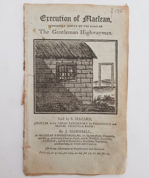  Execution of Maclean, Commonly Known by the name of The Gentleman Highwayman.  