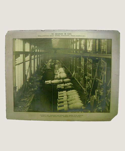 WWI Armaments Manufacture in England’s ‘Ironopolis’. W Shaw & Co Photograph Archive.  